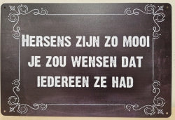 Hersens Zijn Zo Mooi - Emaillebord