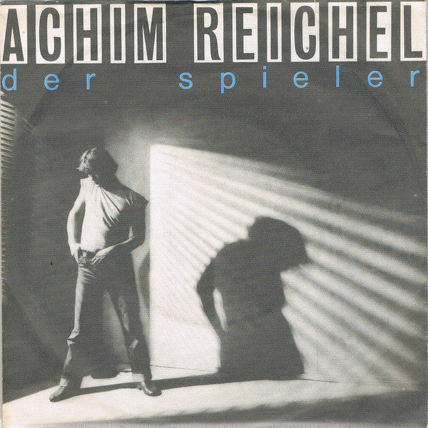 Achim Reichel – Der Spieler
