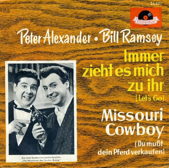 Peter Alexander & Bill Ramsey – „Immer zieht es mich zu ihr