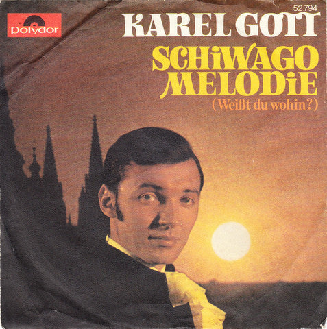 Karel Gott – „Schiwago-Melodie