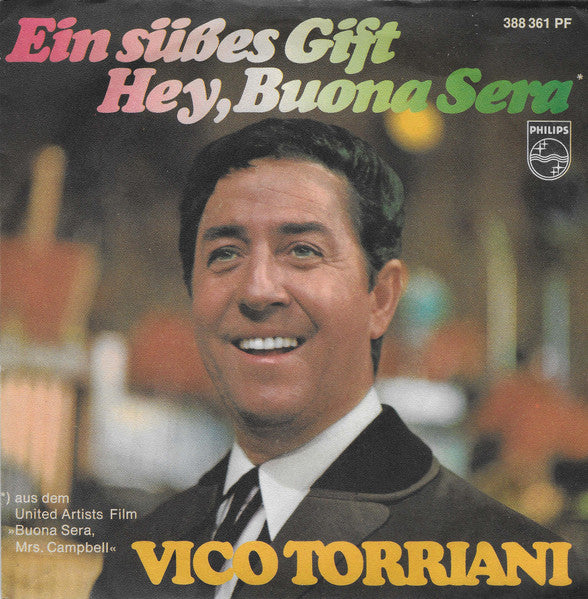 Vico Torriani – „Ein süßes Gift