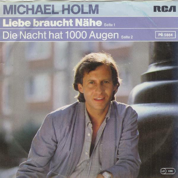 Michael Holm – Liebe braucht Nähe