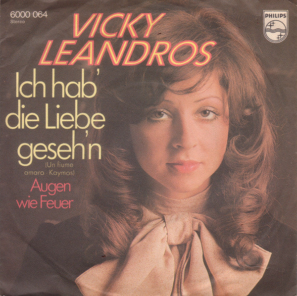 Vicky Leandros – Ich hab’ die Liebe geseh’n