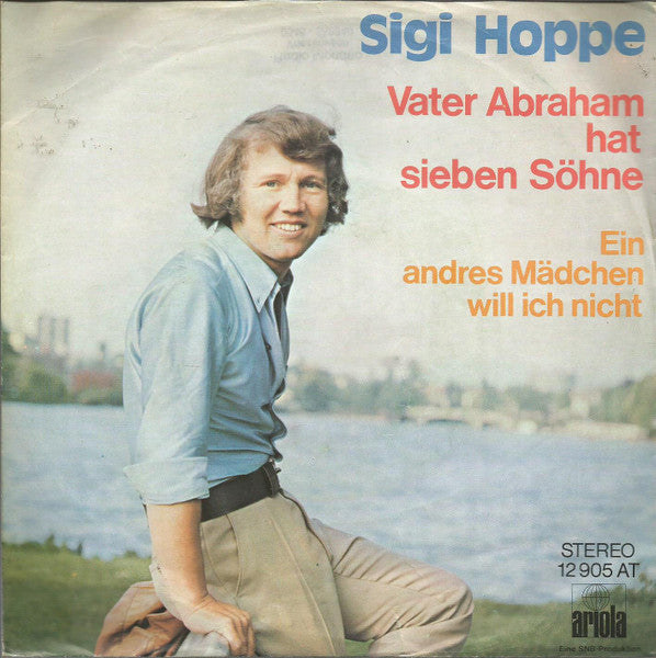 Sigi Hoppe – „Vater Abraham hat sieben Söhne