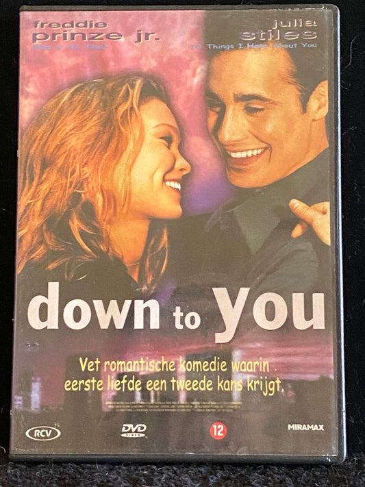 Down To You