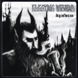 Electric Wizard - Dopethrone - 2 LP