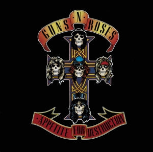 Guns N' Roses - Appetite For Destruction -