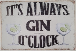 Its Always Gin o' Clock - Emaillebord