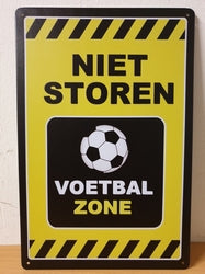 Niet Storen Voetbal Zone - Emaillebord