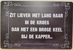 Lang Haar In De Kroeg - Emaillebord