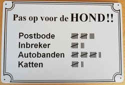 Pas Op Voor De Hond - Emaillebord