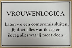 Vrouwenlogica - Emaillebord