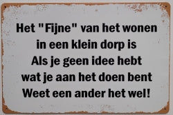 Wonen In Een Klein Dorp - Emaillebord