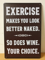 Exercise Makes You Look Better Naked - Emaillebord
