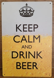 Keep Calm And Drink Beer - Emaillebord