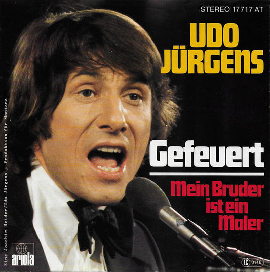 Udo Jürgens – Gefeuert / Mein Bruder ist ein Maler