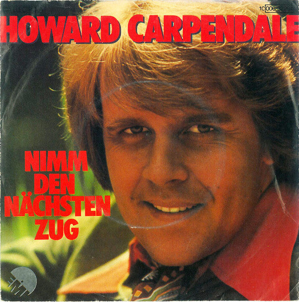 Howard Carpendale – „Nimm den nächsten Zug“