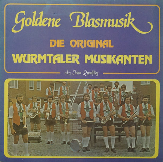 Die Original Wurmtaler Muzikanten – Goldene Blasmusik
