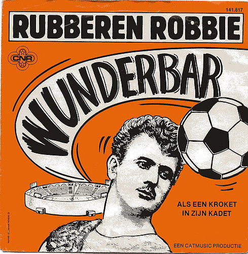 Rubberen Robbie – Wunderbar