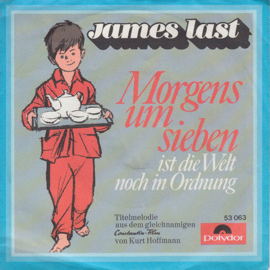 James Last – Morgens um sieben ist die Welt noch in Ordnung