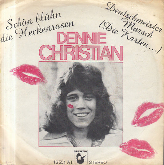 Dennie Christian – Schön blühn die Heckenrosen