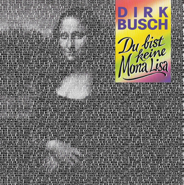 Dirk Busch – Du bist keine Mona Lisa