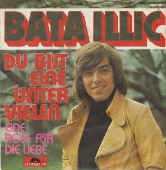 Bata Illic – Du bist eine unter vielen