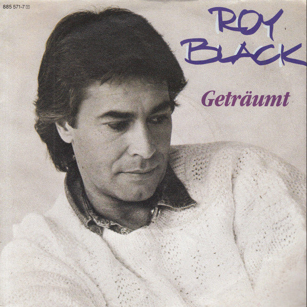 Roy Black – Geträumt