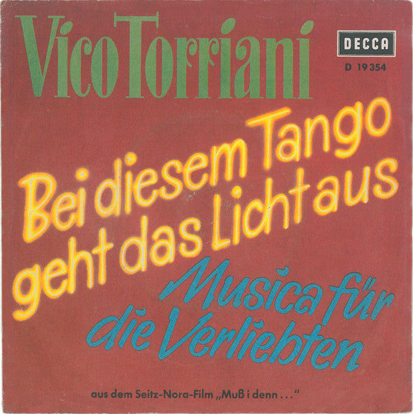 Vico Torriani – „Bei diesem Tango geht das Licht aus“