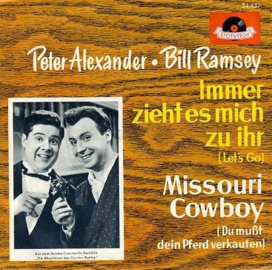Peter Alexander & Bill Ramsey – „Immer zieht es mich zu ihr