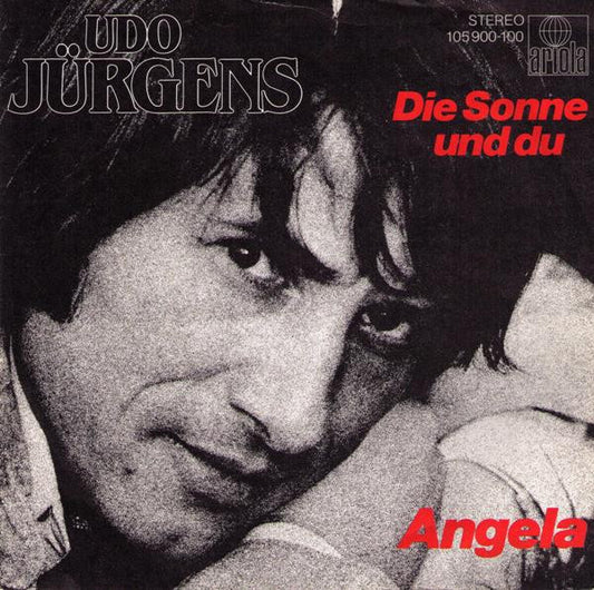 Udo Jürgens – „Die Sonne und du / Angela“