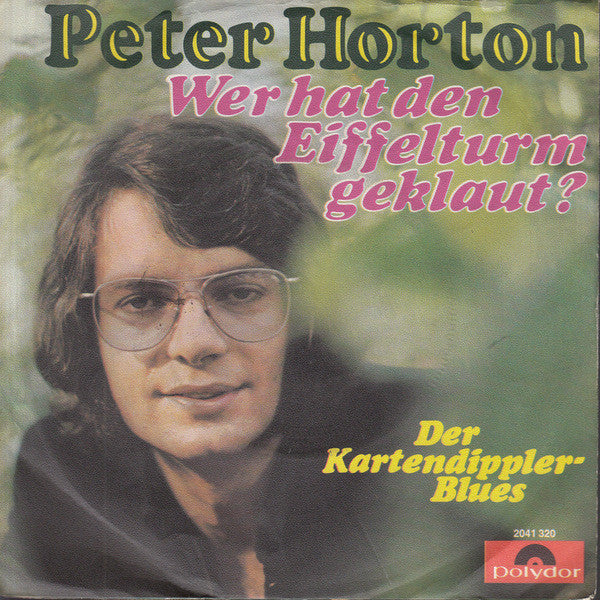 Peter Horton – „Wer hat den Eiffelturm geklaut?