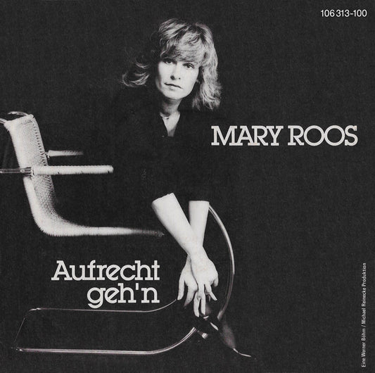 Mary Roos – Aufrecht Geh'n