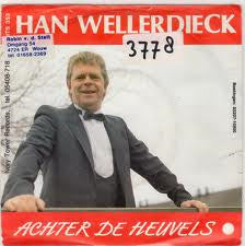Han Wellerdieck – Achter De Heuvels