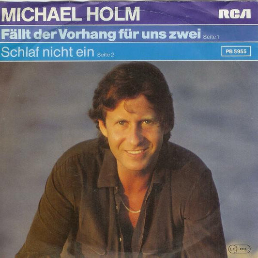 Michael Holm – „Fällt der Vorhang für uns zwei“