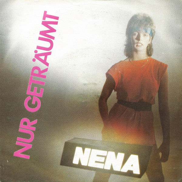 Nena – Nur geträumt