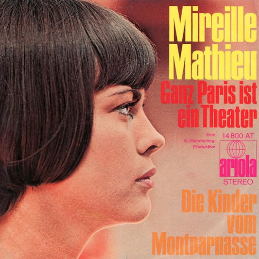 Mireille Mathieu – Ganz Paris ist ein Theater