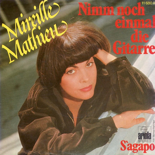Mireille Mathieu – Nimm noch einmal die Gitarre
