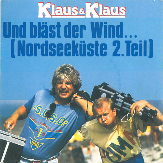 Klaus & Klaus – Und bläst der Wind… (Nordseeküste 2. Teil)