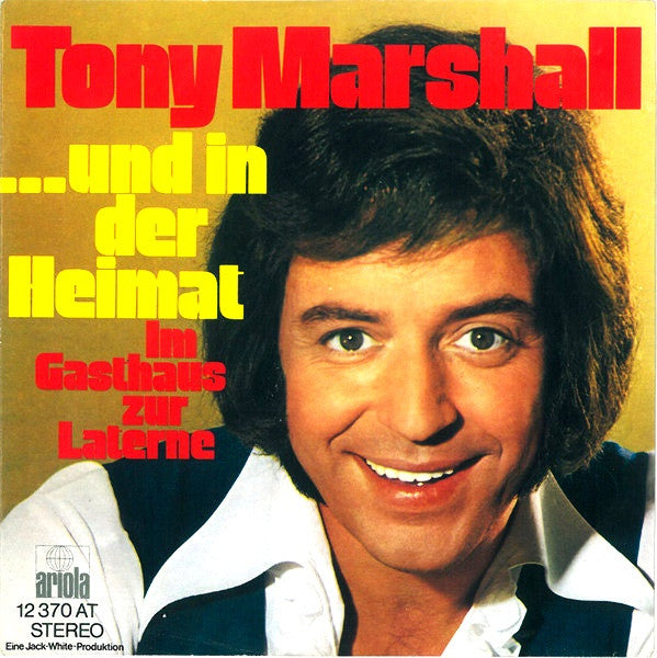 Tony Marshall – …und in der Heimat