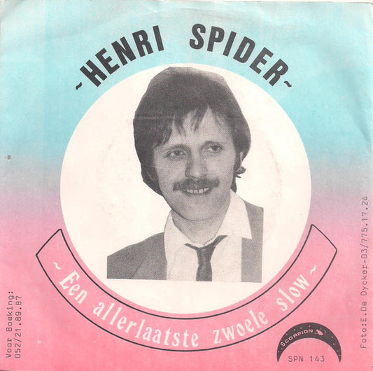 Henri Spider – Een Allerlaatste Zwoele Slow