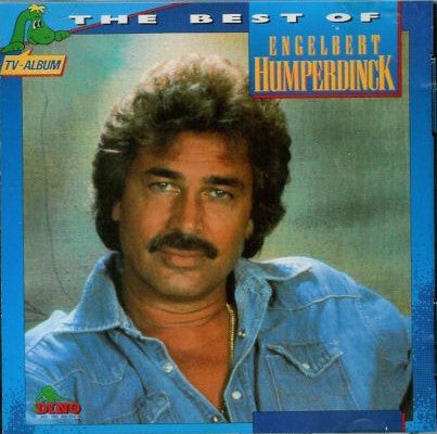 Engelbert Humperdinck – The Best Of