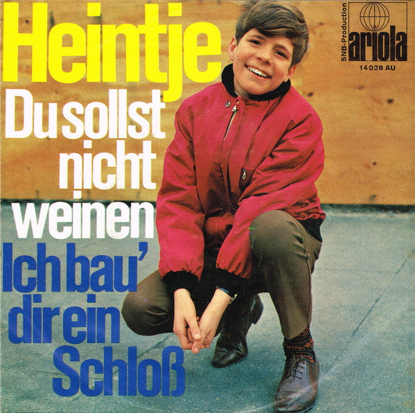 Heintje - Du sollst nicht weinen