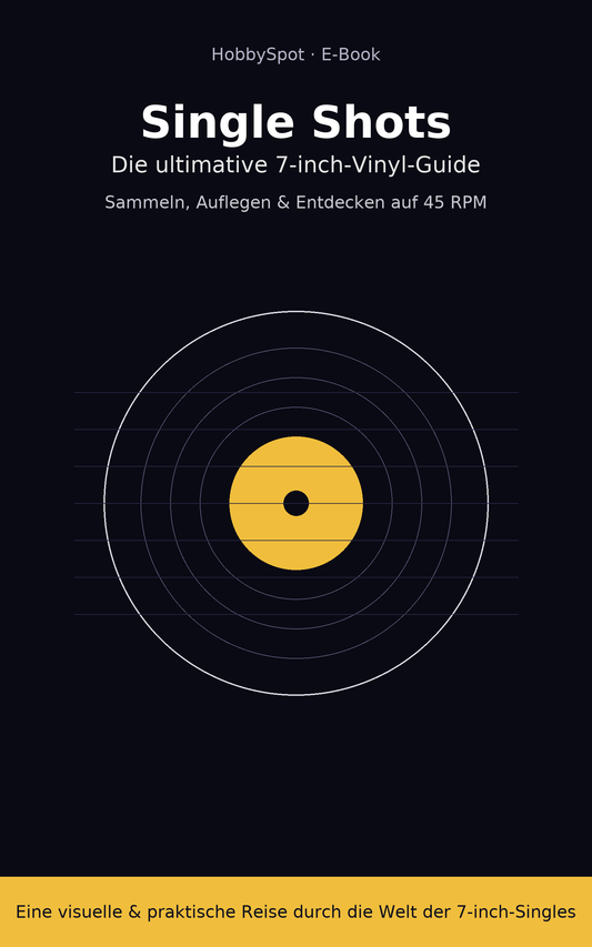 Single Shots – Die ultimative 7-inch-Vinyl-Guidе