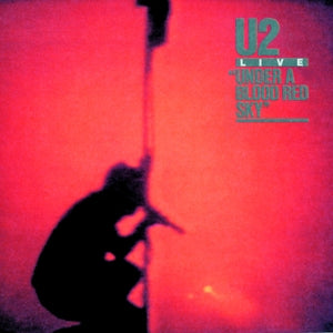 U2 - Under A Blood Red Sky 1 LP